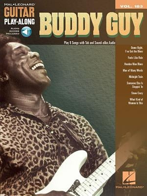 Buddy Guy: Guitar Play-Along Volume 183 by Guy, Buddy