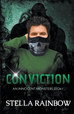 Conviction by Rainbow, Stella