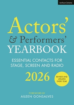 Actors' and Performers' Yearbook 2026 by Gonsalves, Aileen