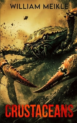 Crustaceans by Meikle, William