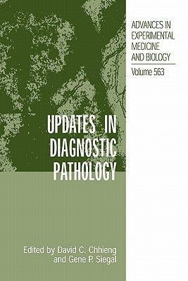 Updates in Diagnostic Pathology by Chhieng, David C.