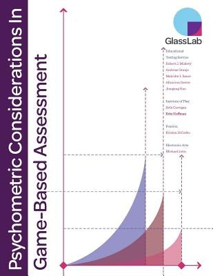 Psychometric Considerations in Game-based Assessment by Oranje, Andreas