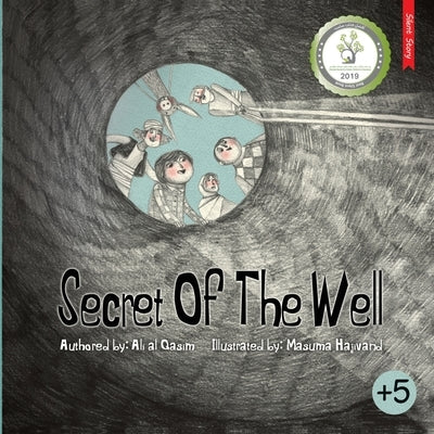 Secret Of The Well: A Silent Book by Alqasim, Ali