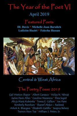 The Year of the Poet VI April 2019 by Mainga, Hillary