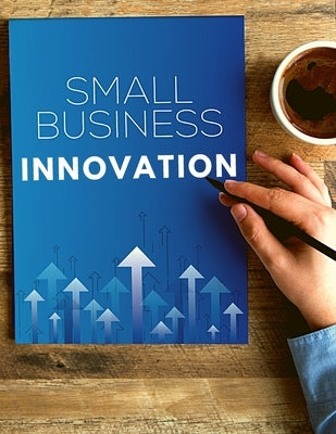 How to Develop a Winning Small Business Innovation Research by Sorens Books