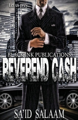 Reverend Cash by Salaam, Sa'id