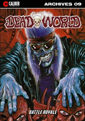 Deadworld Archives - Book Nine by Reed, Gary