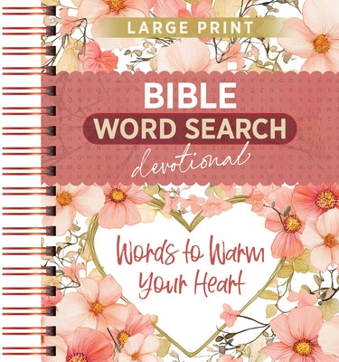 Words to Warm Your Heart: Word Search Devotional by Broadstreet Publishing Group LLC