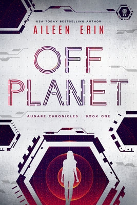 Off Planet by Erin, Aileen