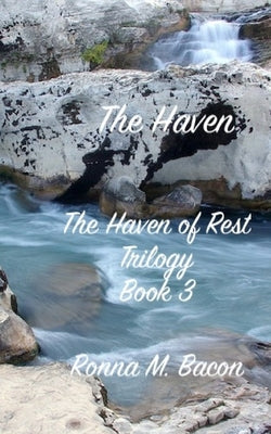 The Haven by Bacon, Ronna