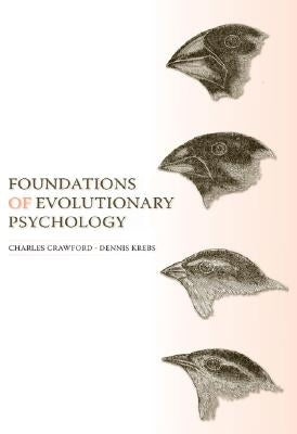 Foundations of Evolutionary Psychology by Crawford, Charles