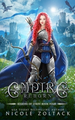 An Empire Reborn: A Historical Fantasy Romance Featuring Elves and Vikings by Zoltack, Nicole