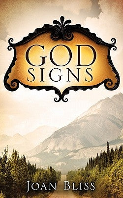 God Signs by Bliss, Joan