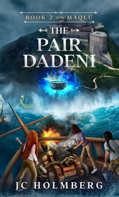 The Pair Dadeni by Holmberg, Jc