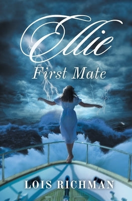 Ellie: First Mate by Richman, Lois