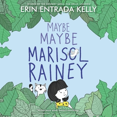 Maybe Maybe Marisol Rainey by Kelly, Erin Entrada
