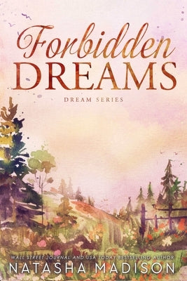 Forbidden Dreams by Madison, Natasha
