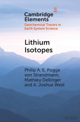 Lithium Isotopes by Strandmann, Philip A. E. Pogge Von
