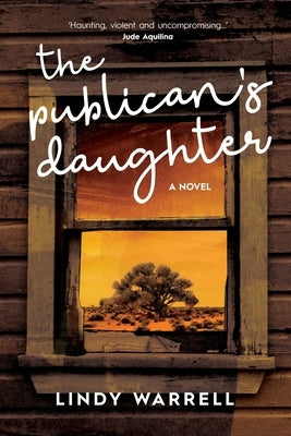 The Publican's Daughter by Warrell, Lindy