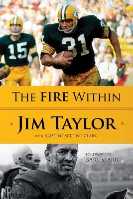 The Fire Within by Taylor, Jim