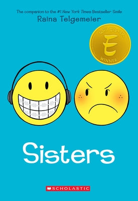 Sisters: A Graphic Novel by Telgemeier, Raina