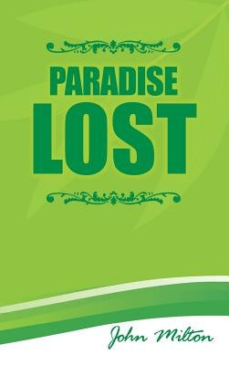 Paradise Lost by Milton, John