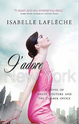 J'Adore New York by Lafleche, Isabelle