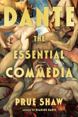 Dante: The Essential Commedia by Alighieri, Dante