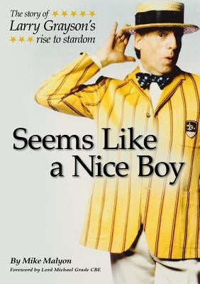 Seems Like a Nice Boy by Malyon, Mike