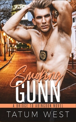 Smoking Gunn by West, Tatum
