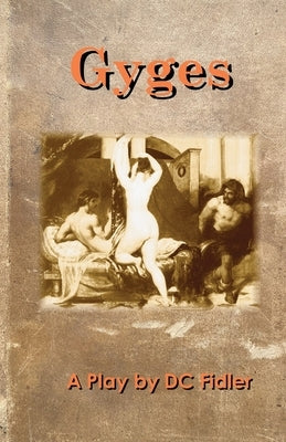 Gyges by Fidler, DC