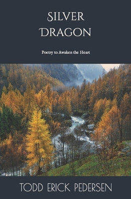 Silver Dragon by Pedersen, Todd Erick