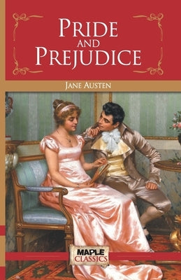 Pride and Prejudice by Austen, Jane