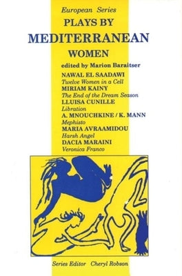 Plays by Mediterranean Women by Robson, Cheryl