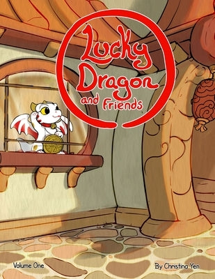 Lucky Dragon and Friends by Yen, Christina