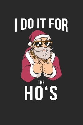 I do it for the Ho's: Paper Games Hangman (6x9 Inches) with 120 Pages by Publishing, Praviza
