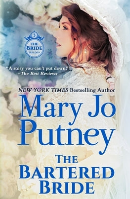 The Bartered Bride by Putney, Mary Jo