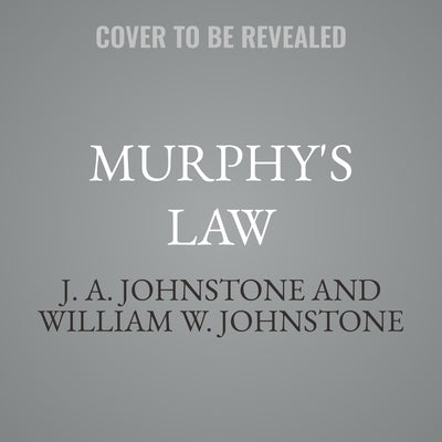 Murphy's Law by Johnstone, J. A.