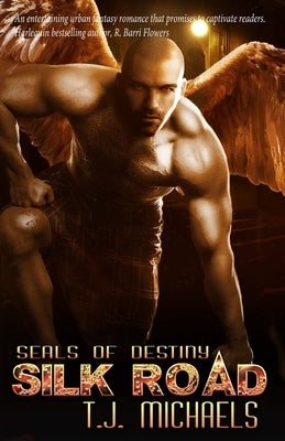 Silk Road: Special Edition: Seals of Destiny by Michaels, Tj