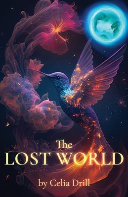 The Lost World by Drill, Celia