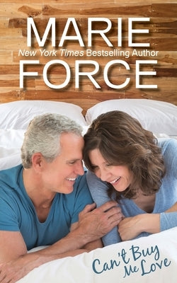 Can't Buy Me Love (Butler, Vermont Series, Book 2) by Force, Marie
