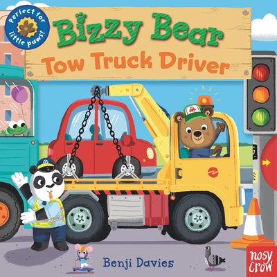 Bizzy Bear: Tow Truck Driver by Davies, Benji