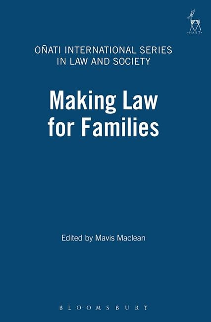 Making Law for Families by Stevenson, Andrew
