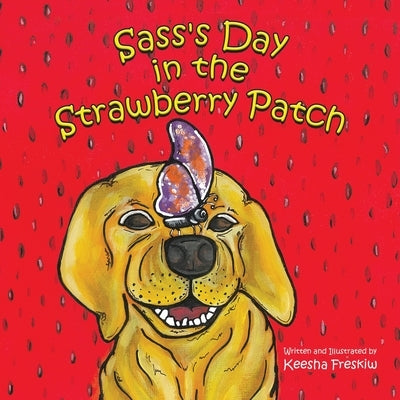 Sass's Day in the Strawberry Patch by Freskiw, Keesha