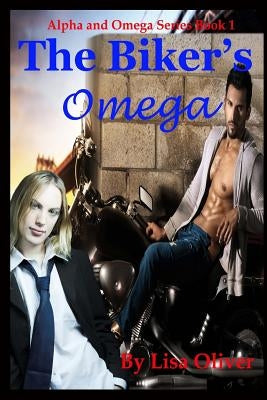 The Biker's Omega by Oliver, Lisa