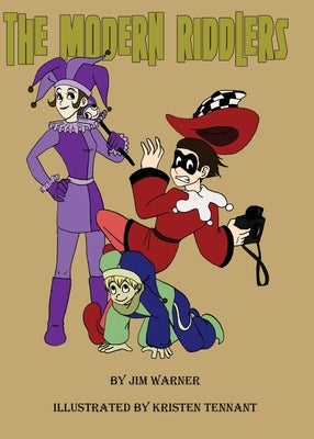 The Modern Riddlers by Warner, Jim