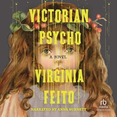 Victorian Psycho by Feito, Virginia