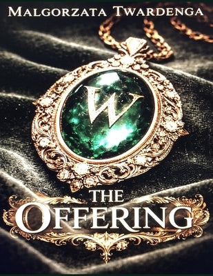 The Offering by Twardenga, Malgorzata