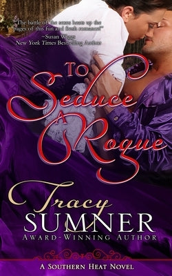 To Seduce A Rogue by Sumner, Tracy