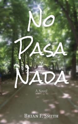 No Pasa Nada by Roscher, Ellie